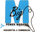 Big M Power Washing, LLC